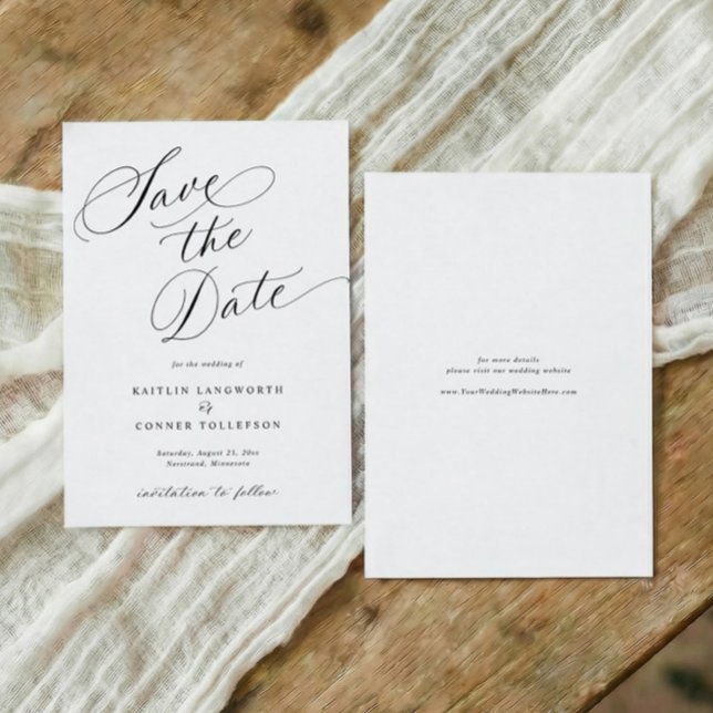 Elegante klassische Kalligrafie Formale Hochzeit Save The Date (Formal black and white wedding save the date with elegant calligraphy and classic script)