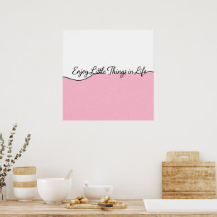 Elegante kursiv geschriebene Zitat Rosa und Weiße Poster