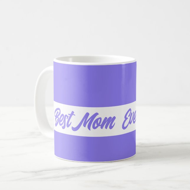Elegante Lila Best Mama Ever Kaffeetasse (Vorderseite Links)