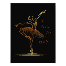 Elegante Linie Art Ballerina - Ich tanze für mich Fotodruck