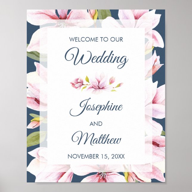 Elegante Magnolia Floral Wedding Welcome Sign Poster (Vorne)