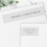 Elegante Minimal Christmas Dove Gray Rücksendeadre<br><div class="desc">Eine stilvolle minimale Urlaubsumwicklung rund um das Retourenlabel mit klassischer Typografie "Frohe Weihnachten" in schwarz auf einem sauberen,  weichen Taubengrauen Hintergrund. Der Text kann leicht für eine persönliche Touch angepasst werden. Ein einfaches,  minimalistisches und zeitgenössisches Weihnachtsdesign,  das sich in dieser Urlaubssaison auszeichnet!</div>