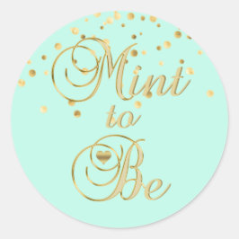 Elegante MINT TO BE Gold Wedding Umschlag Aufklebe Runder Aufkleber