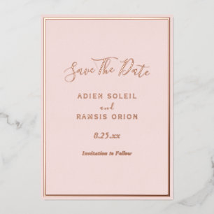 Elegante Modern Blush Rose Gold Save the Date Kart Folieneinladung