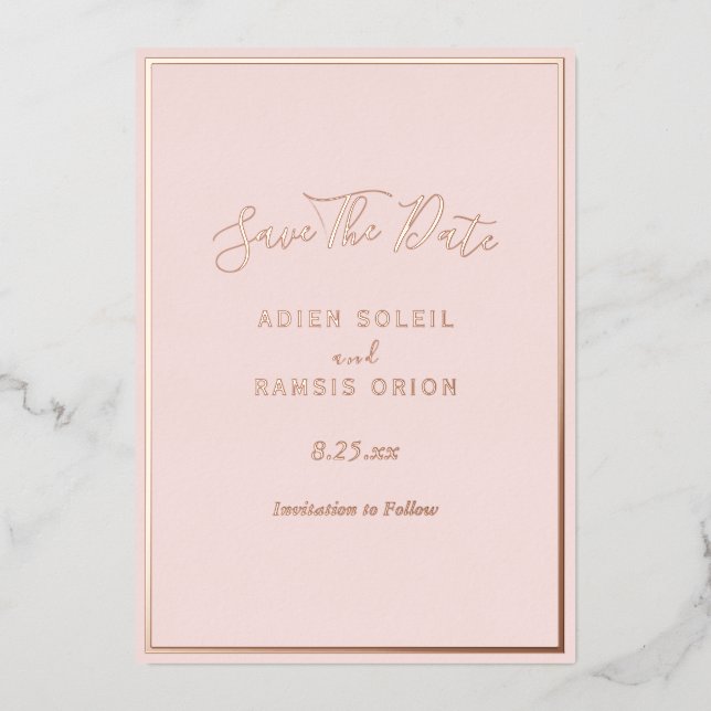 Elegante Modern Blush Rose Gold Save the Date Kart Folieneinladung (Vorderseite)