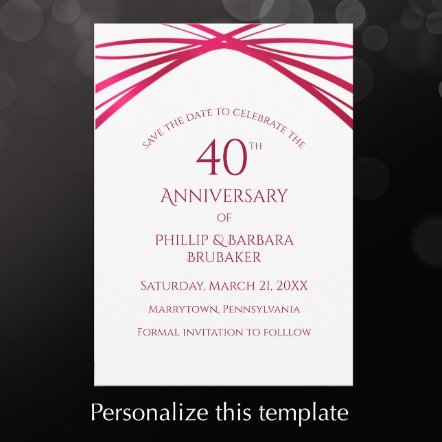 Elegante moderne Arch Ruby 40-Jahres-Jubiläumsfeie Save The Date (Personalize this save the date 40th wedding anniversary template for a custom invitation.
)