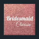 elegante moderne Küken Rose Gold Glitzer Bridesmai Magnet<br><div class="desc">Stilvolles und trendiges Design in Imitate Rose Gold Glitzer.</div>