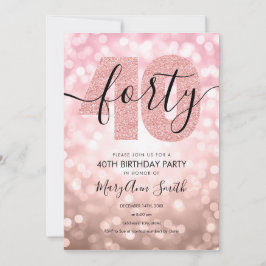 Elegante Moderne Rose Gold 40. Geburtstag Party  Einladung