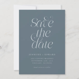 Elegante moderne Typografie Schieferblaue Hochzeit Save The Date