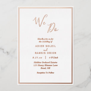 Elegante Moderne wir machen Hochzeit Rose Gold Folieneinladung