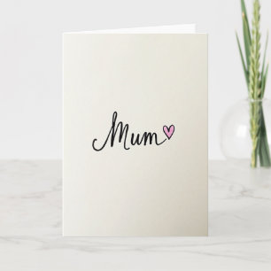 Elegante Mum-Schrift-Herzkarte Karte