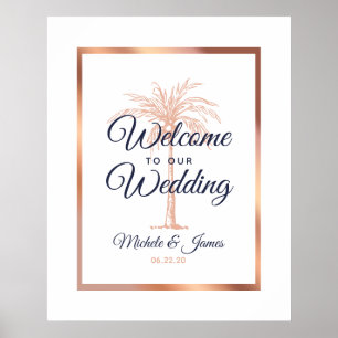 Elegante Navy Rose Gold Palm Tree Hochzeit Willkom Poster