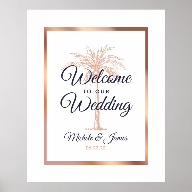 Elegante Navy Rose Gold Palm Tree Hochzeit Willkom Poster (Vorne)