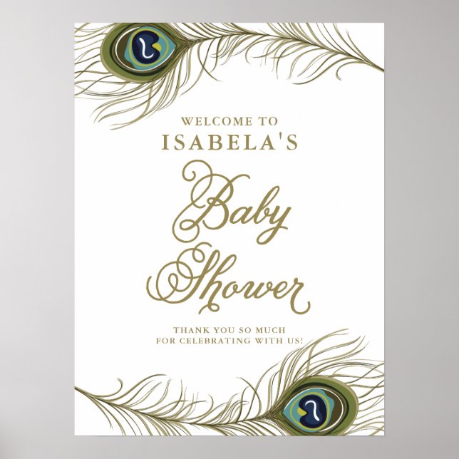 Elegante Peacock Feather Baby Shower Willkommen Poster (Vorne)