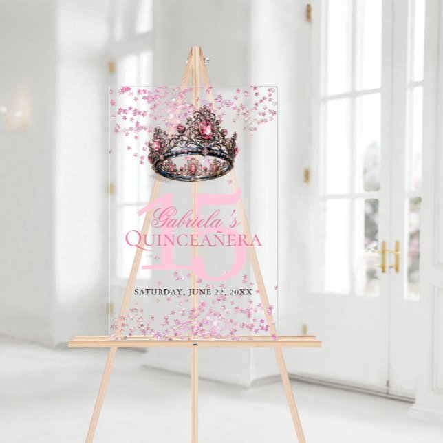 Elegante Rosa Prinzessin Crown Quinceanera Willkom Acrylschild (Elegant Pink Princess Crown Quinceanera Welcome Acrylic Sign)