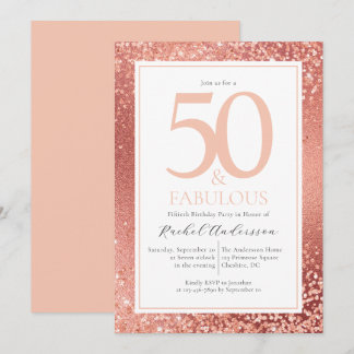 Elegante Rose Gold 50 und fabelhafte 50. Geburtsta Einladung