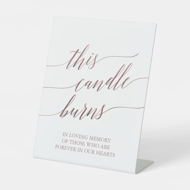 Elegante Rose Gold Calligraphie Diese Kerze bröcke Sockelschild (Vorderseite)