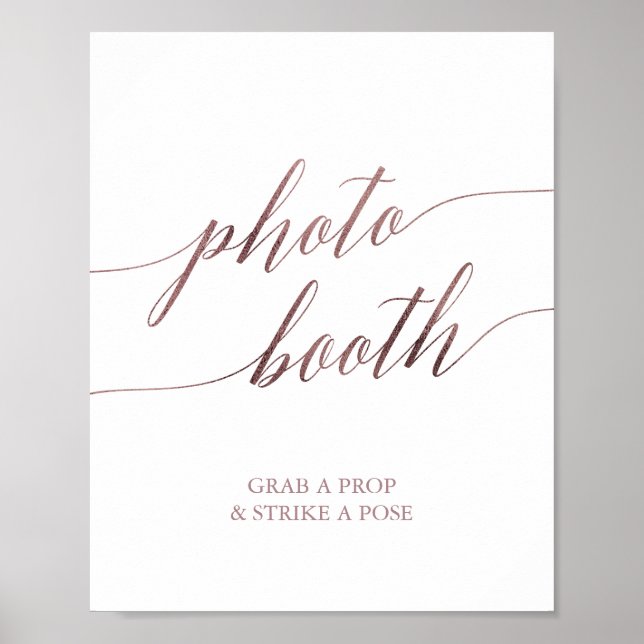 Elegante Rose Gold Calligraphy Foto Booth Sign Poster (Vorne)