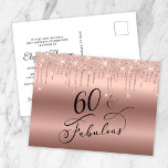 Elegante Rose Gold Glitzer 60. Geburtstagsparty Einladungspostkarte<br><div class="desc">Chic 60. Geburtstagsparty Postcard Einladung mit "60 & Fabulous" in einem eleganten Drehbuch und Rose Gold Imitate Glitzer tropfen von der Spitze. Einfach personalisieren mit ihrem Namen und den 60 Geburtstagsdetails auf der Rückseite.</div>