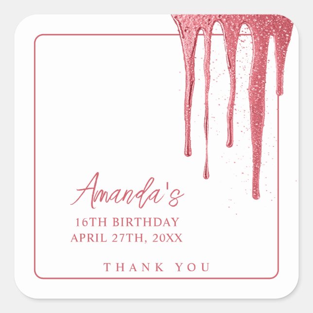 Elegante Rose Gold Glitzer Tropfen Sweet 16 Geburt Quadratischer Aufkleber (Vorderseite)