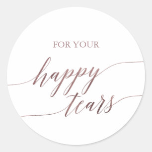 Elegante Rose Goldene Kalligrafie Happy Tears Tiss Runder Aufkleber