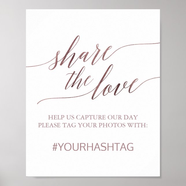 Elegante Rose Goldkalligraphie teilen Liebe-Zeiche Poster (Vorne)