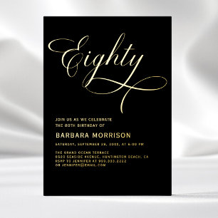 Elegante Schrift Achtzig Schwarz Gold 80. Geburtst Folieneinladung