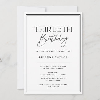 Elegante Schwarz-Weiß-Typografie 30. Geburtstag Einladung