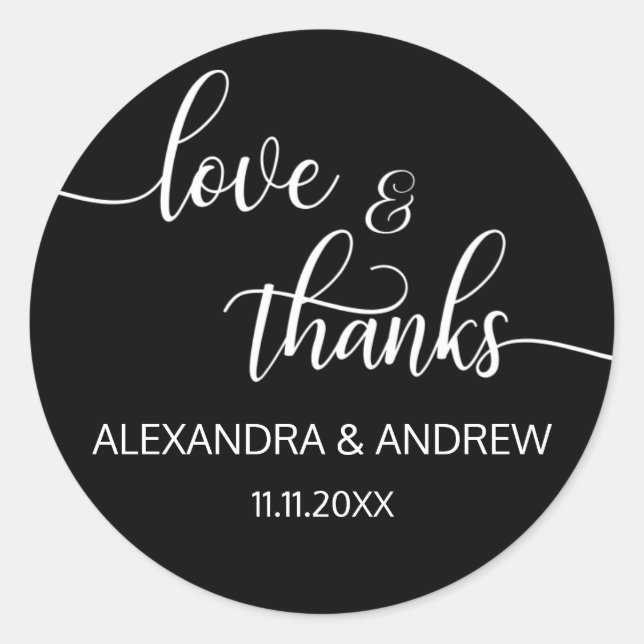 Elegante Schwarz-weiße Script Wedding Liebe & Dank Runder Aufkleber (Vorderseite)