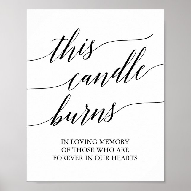 Elegante schwarze Kalligraphie Dieses Candle Burns Poster (Vorne)