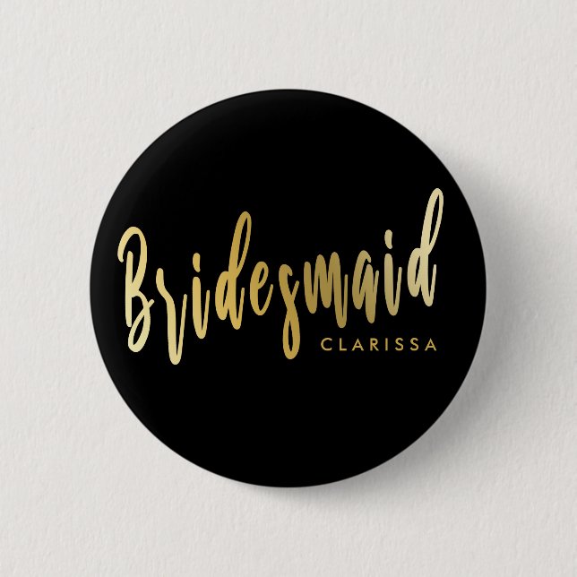 Elegante schwarze und goldene Brautjungfrau Button (Vorderseite)