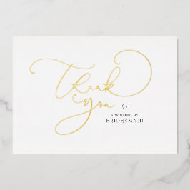 Elegante Script Calligraphy Bridesmaid Vielen Dank Folieneinladung