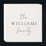 Elegante Script Personalisiert Calligrafy Family Holzkisten Schild<br><div class="desc">Elegante Signatur Script Kalligrafie Personalisiert Familienname Holzblock-Zeichen. Individuelle Name einfache klassische kalligraphische Typografie Design.</div>