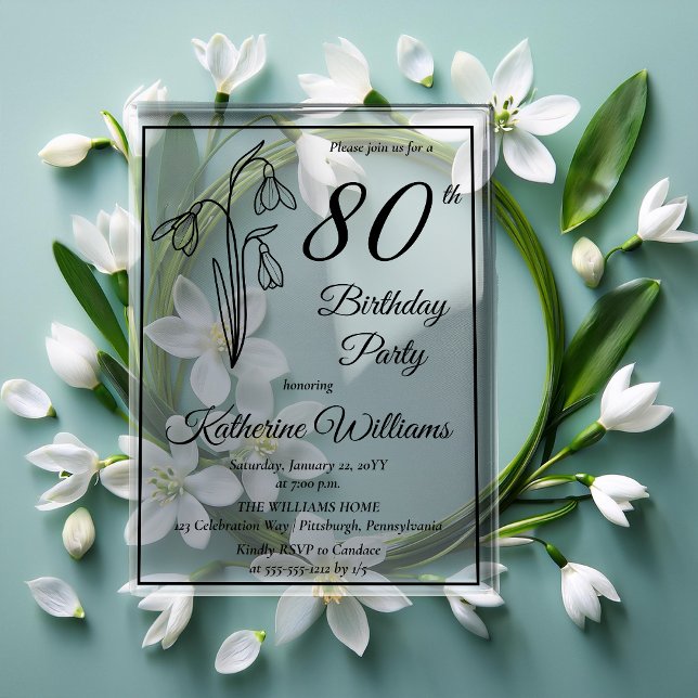 Elegante Snowdrops 80. Geburtstagsparty Acryleinladungen (Elegant Snowdrops 80th Birthday Party Acrylic Invitations)