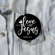 Elegante Typografie-Liebe wie Jesus | Name Button