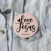 Elegante Typografie-Liebe wie Jesus | Name Button