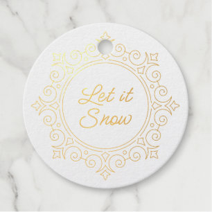 Elegante Verzierte Schneeflocke Lass es schneien Geschenkanhänger