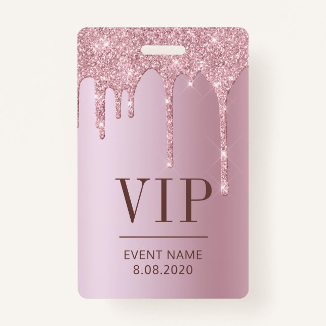 Elegante VIP Access Event Rose Rosa Glitzer Tropfe Ausweis (Vorderseite)