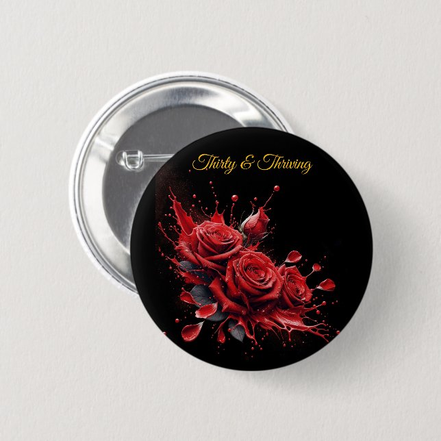 Eleganter 30. Geburtstag - Rose in Bloom Button (Vorne & Hinten)