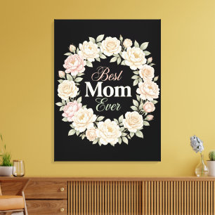 Eleganter Blumenkranz Beste Mutter Aller Zeiten Leinwanddruck
