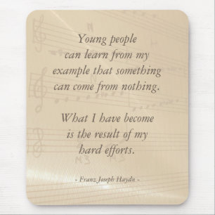 Eleganter Musiklehrer Haydn Quote Mousepad