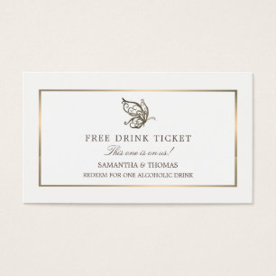 Eleganter Schmetterling, Gratis Drink Ticket