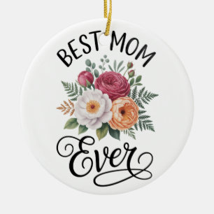 Elegantes Best-Mom-Ever-Blumenstrauß-Aquarell Kuns Keramik Ornament