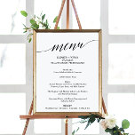 Elegantes Black Calligraphy Wedding Menu Sign Poster<br><div class="desc">Dieses einfache,  schwarze kalligraphische Hochzeitsmenü ist perfekt für eine einfache Hochzeit. Das neutrale Design besticht durch ein minimalistisches Poster,  das mit romantischer und skurriler Typografie dekoriert ist. Personalisieren Sie das Zeichen mit Ihren Menüoptionen,  Namen,  Hochzeitsdatum und Ort.</div>