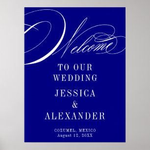 Elegantes Blue Calligraphy Wedding Welcome Sign Poster