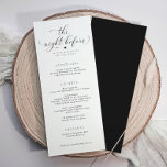 Elegantes Calligrafy Wedding Probe Dinner Menükarte<br><div class="desc">Probe Dinner Menus: Diese eleganten Dinner-Menüs für Hochzeitsessen mit der Phrase "The Night Before" in einem Wirblen Drehbuch, das Ihre Hochzeitsfeier um eine Touch der Eleganz ergänzt. Diese Speisekarten sind perfekt für einen stilvollen Ton geeignet und vereinen Eleganz und Charme und machen sie zu einem unvergesslichen Detail für Ihr Abendessen...</div>
