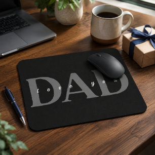 Elegantes DAD Love You schwarzes Mauspad