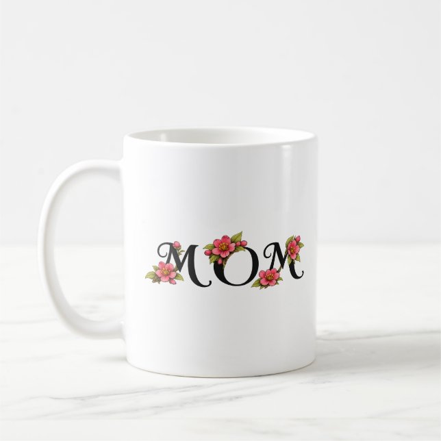 Elegantes florales "MUTTER"-Typografie-Design Kaffeetasse (Links)