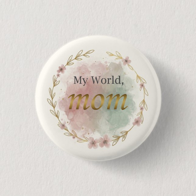 Elegantes florales Mutti-Zitat-Button-Pin-Design Button (Vorderseite)