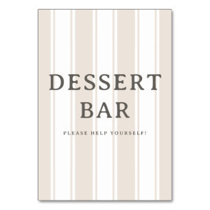 Elegantes gestreiftes Dessertbar-Schild in Beige Tischnummer